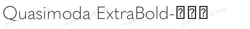 Quasimoda ExtraBold字体转换